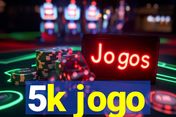 5k jogo